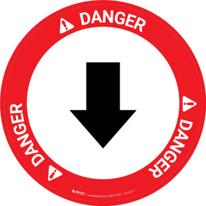 Danger: Down Arrow Circular - Floor Sign