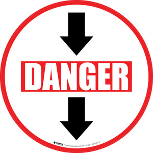 Danger: Down Arrows Circular - Floor Sign