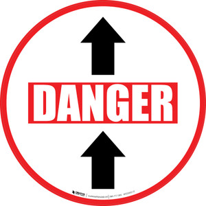 Danger: Up Arrows Circular - Floor Sign