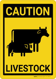 Caution: Livestock - Wall Sign Caution: Livestock - Wall Sign