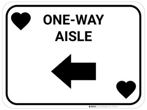 One Way Aisle Left Arrow Black Hearts - Rectangle Casino - Floor Sign