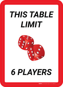 This Table Limit 6 Players Portrait with Dice Emoji - Wall Sign
