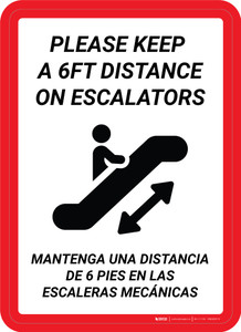 Please Keep a 6Ft Distance on Escalators Bilingual Spanish Portrait - Wall Sign