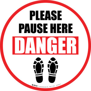 Please Pause Here Danger Shoe Prints Circular - Floor Sign