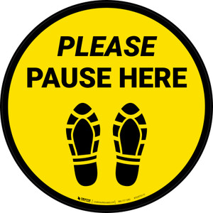 Please Pause Here Shoe Prints Yellow Circular - Floor Sign