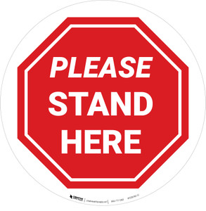 Please Stand Here Stop Circular - Floor Sign