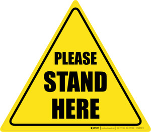 Please Stand Here Triangle - Floor Sign