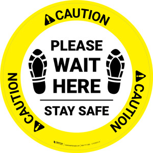 Caution: Please Wait Here Stay Safe Shoe Prints Circular - Floor Sign