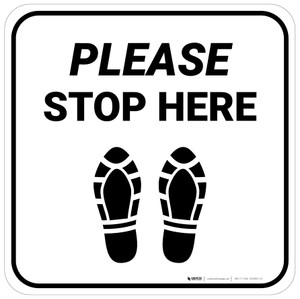 Please Stop Here Shoe Prints Square - Floor Sign
