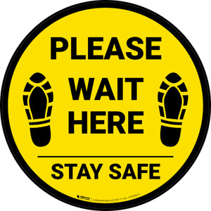 Please Wait Here Stay Safe Shoe Prints Yellow Circular - Floor Sign