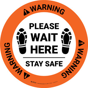 Warning: Please Wait Here Stay Safe Shoe Prints Circular - Floor Sign