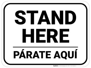 Stand Here Parate Aqui Bilingual Spanish Rectangle - Floor Sign
