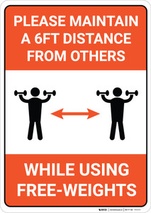 Please maintain a 6ft Distance From Others While Using Free-Weights - Wall Sign Please maintain a 6ft Distance From Others While Using Free-Weights - Wall Sign