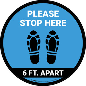 Please Stop Here 6 Ft Apart Shoe Prints Blue Circular - Floor Sign
