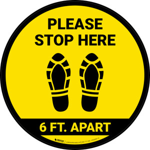 Please Stop Here 6 Ft Apart Shoe Prints Yellow Circular - Floor Sign