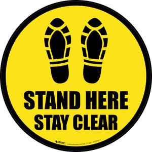 Stand Here Stay Clear Shoe Prints Black Border Circular - Floor Sign
