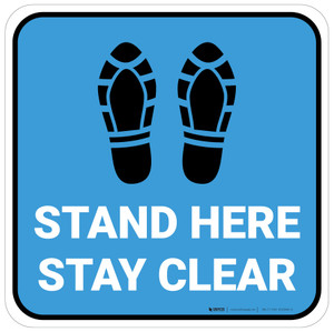 Stand Here Stay Clear Shoe Prints Blue Square - Floor Sign
