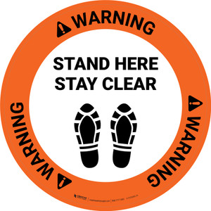Warning: Stand Here Stay Clear Shoe Prints Circular - Floor Sign