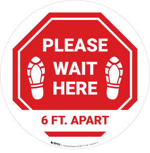 Please Wait Here 6 Ft. Apart Shoe Prints Stop Circular - Floor Sign