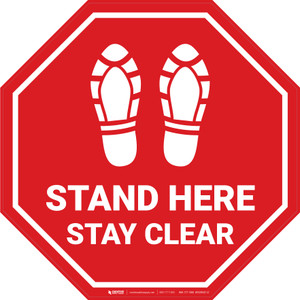 Stand Here Stay Clear Shoe Prints Stop - Floor Sign