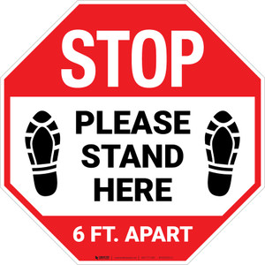 STOP: Please Stand Here 6 Ft. Apart Shoe Prints Stop - Floor Sign