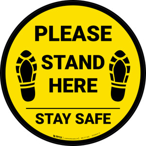 Please Stand Here Stay Safe Shoe Prints Yellow Circular - Floor Sign