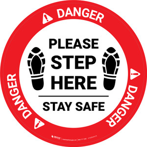 Danger: Please Step Here Stay Safe Shoe Prints Circular - Floor Sign