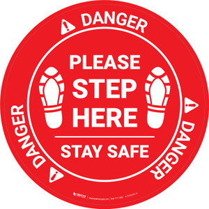 Danger: Please Step Here Stay Safe Shoe Prints OSHA Circular - Floor Sign