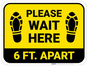 Please Wait Here 6 Ft Apart Shoe Prints Yellow Rectangle - Floor Sign