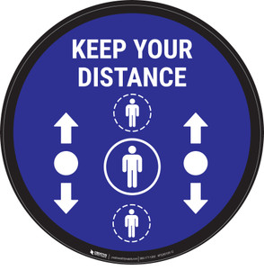 Keep Your Distance With Social Distance Dots Blue - Circular - Floor Sign Keep Your Distance With Social Distance Dots Blue - Circular - Floor Sign