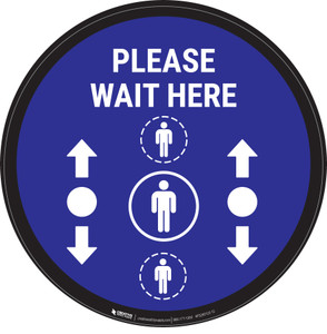 Please Wait Here With Social Distance Dots Blue - Circular - Floor Sign Please Wait Here With Social Distance Dots Blue - Circular - Floor Sign
