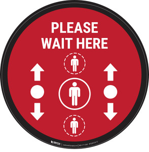 Please Wait Here With Social Distance Dots Red - Circular - Floor Sign