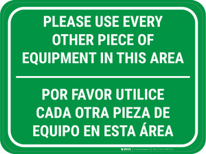 Use Every Other Piece Of Equipment In This Area Bilingual Spanish Green - Rectangular - Floor Sign
