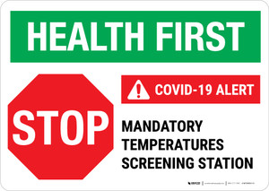 Health First: Stop - Mandatory Temp Screening Landscape - Wall Sign