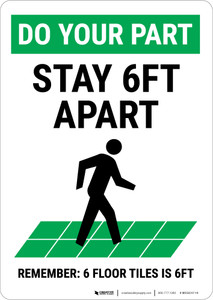 Do Your Part: Stay 6Ft Apart Floor Tiles Portrait - Wall Sign