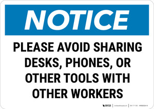Notice: Please Avoid Sharing Landscape - Wall Sign