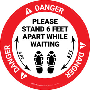 Danger: Please Stand 6 Feet Apart While Waiting Shoe Prints - Circular - Floor Sign