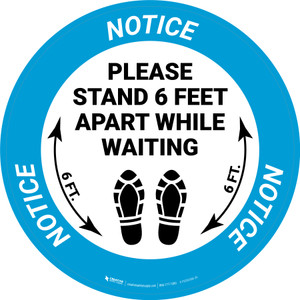 Notice: Please Stand 6 Feet Apart While Waiting Shoe Prints - Circular - Floor Sign