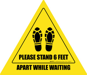 Please Stand 6 Feet Apart While Waiting Shoe Prints Triangle