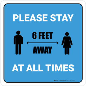 Please Stay 6 Feet Away At All Times With Icon Blue Square
