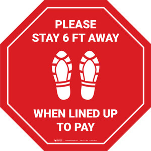 Please Stay 6 Ft Away When Lined Up To Pay Shoe Prints Stop