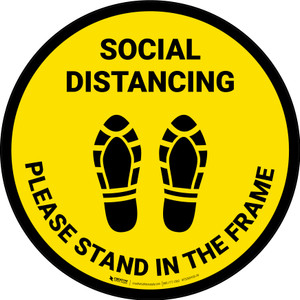 Social Distancing Please Stand In The Frame Shoe Prints Yellow - Circular - Floor Sign