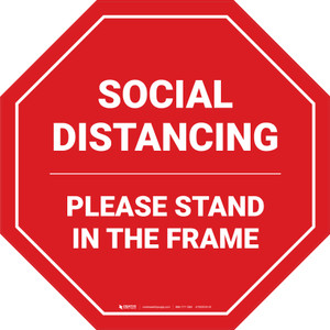 Social Distancing Please Stand In The Frame Stop