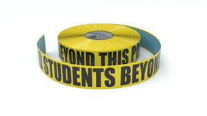 No Students Beyond This Point - Inline Printed Floor Marking Tape