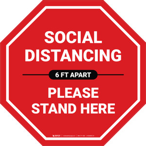Social Distancing Please Stand Here 6 Ft Apart Stop - Floor Sign