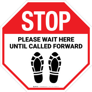 STOP: Please Wait Here Until Called Forward Shoe Prints - Floor Sign