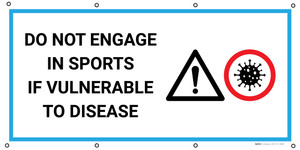 Do Not Engage In Sports If Vulnerable To Disease with Icons - Banner