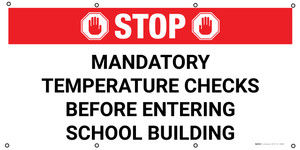Stop Mandatory Temperature Checks Before Entering School Building - Banner