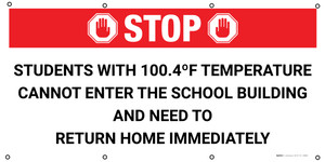 Stop Students with 100.4ºF Temperature Cannot Enter the School Building - Banner