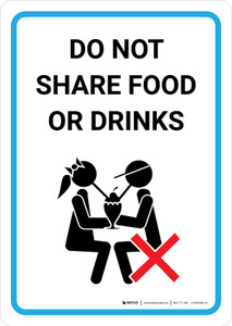 Do Not Share Food Or Drinks with Icon Portrait - Wall Sign